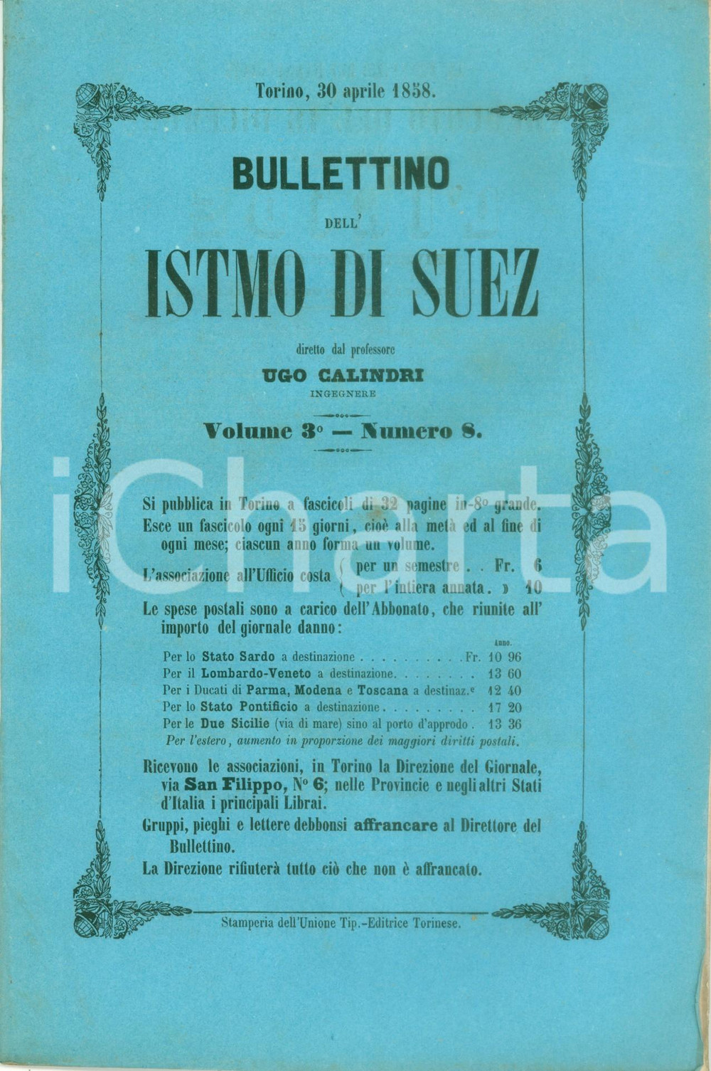 Giornale, rivista storica 1858 BOLLETTINO DELL ISTMO DI SUEZ 8 Danni commerciali all ITALIA dal BOSFORO? 1