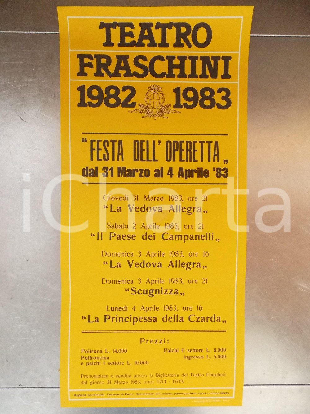 Materiale pubblicitario d’epoca 1982 PAVIA TEATRO FRASCHINI Festa dell Operetta Manifesto cm 31 x 67 1
