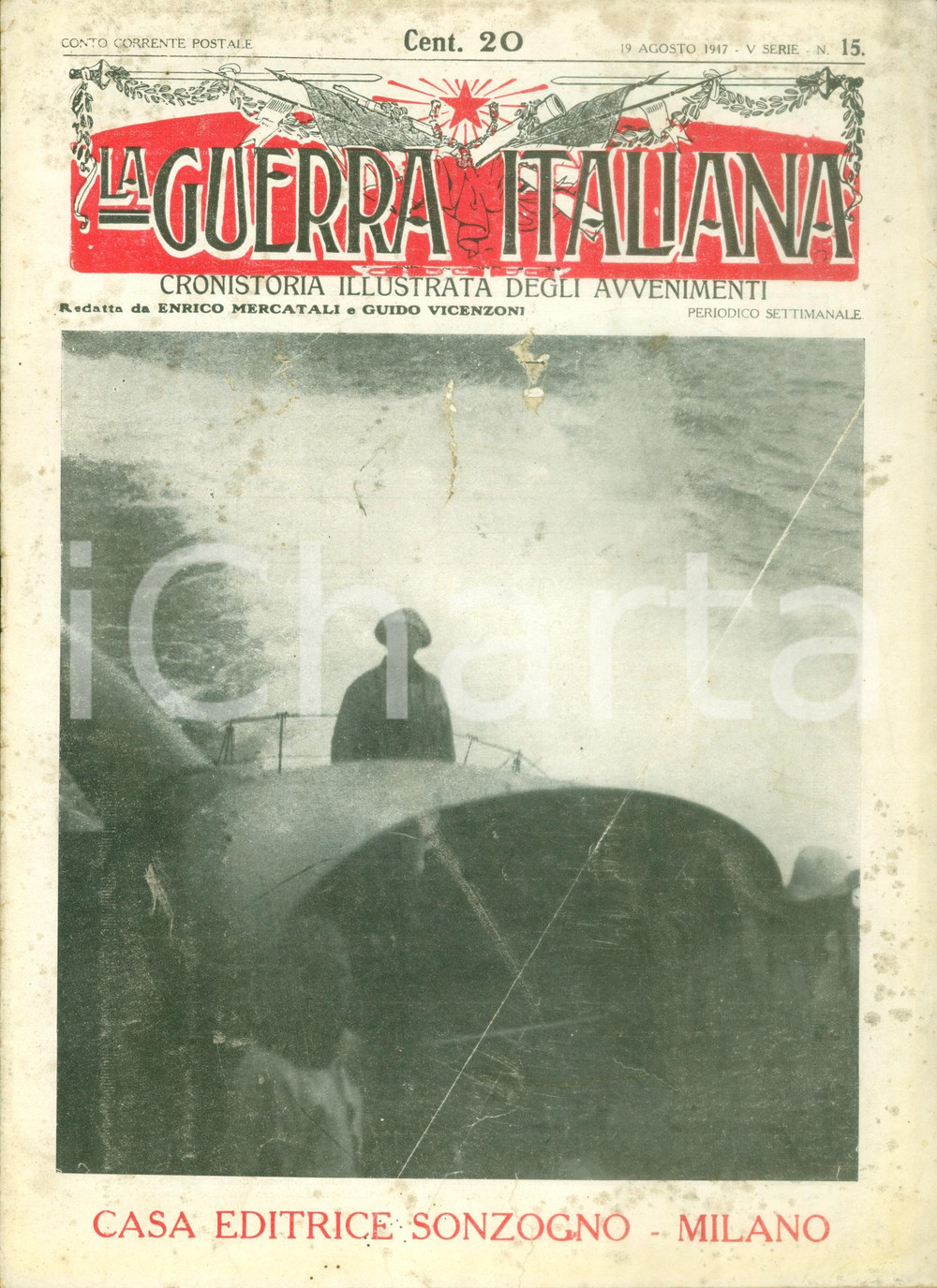 Giornale, rivista storica 1917 LA GUERRA ITALIANA WW1 L odio di razza dell Impero Asburgico ILLUSTRATA 1