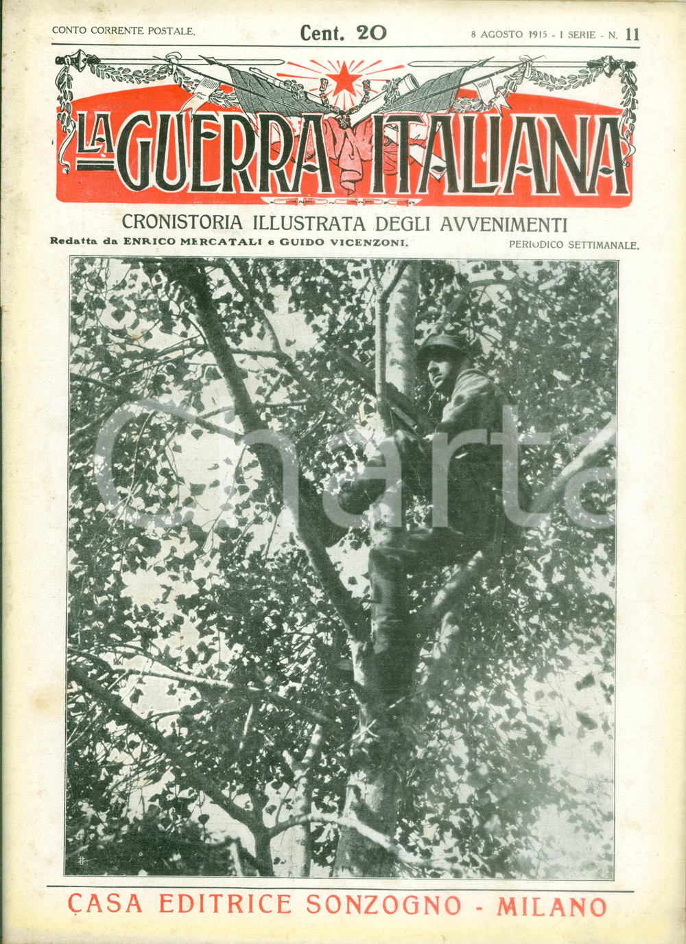 Giornale, rivista storica 1915 LA GUERRA ITALIANA WW1 Si combatte dall ADAMELLO al CARSO Rivista 1