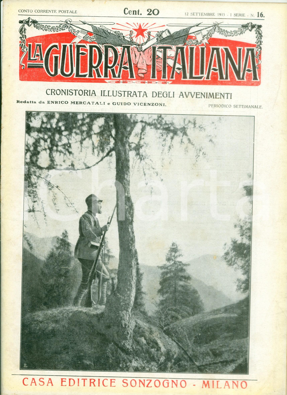 Giornale, rivista storica 1915 LA GUERRA ITALIANA WW1 Cascate di bombe e fortezze dolomitiche Rivista 1