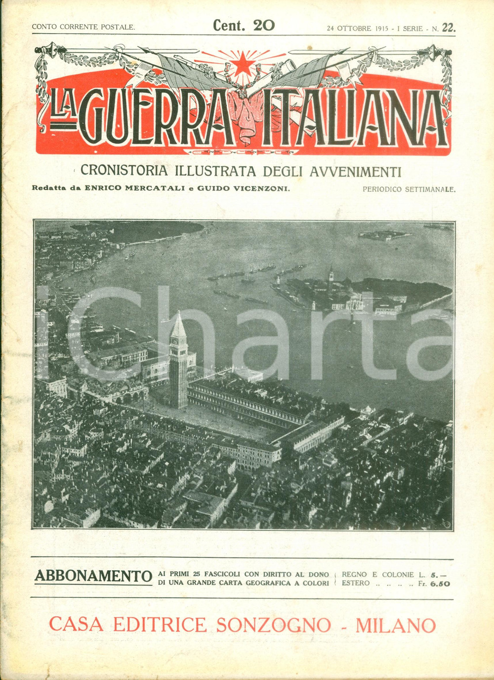 Giornale, rivista storica 1915 LA GUERRA ITALIANA WW1 Drammi del terrore fra italiani irredenti Rivista 1