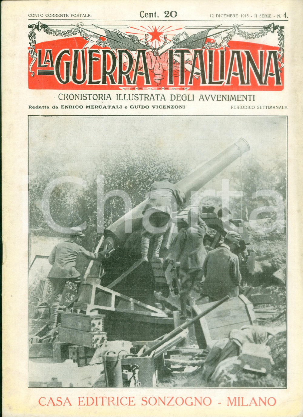 Giornale, rivista storica 1915 LA GUERRA ITALIANA WW1 Un secolo d indipendenza triestina Rivista 1