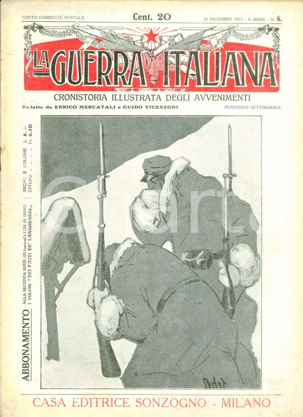 Giornale, rivista storica 1915 LA GUERRA ITALIANA WW1 Azioni di guerra a GORIZIA e in Val d ASTICO 1