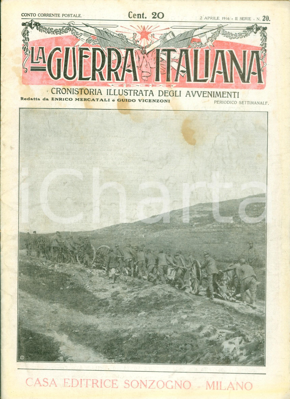 Giornale, rivista storica 1916 LA GUERRA ITALIANA WW1 Milano e la guerra italiana Rivista ILLUSTRATA 1