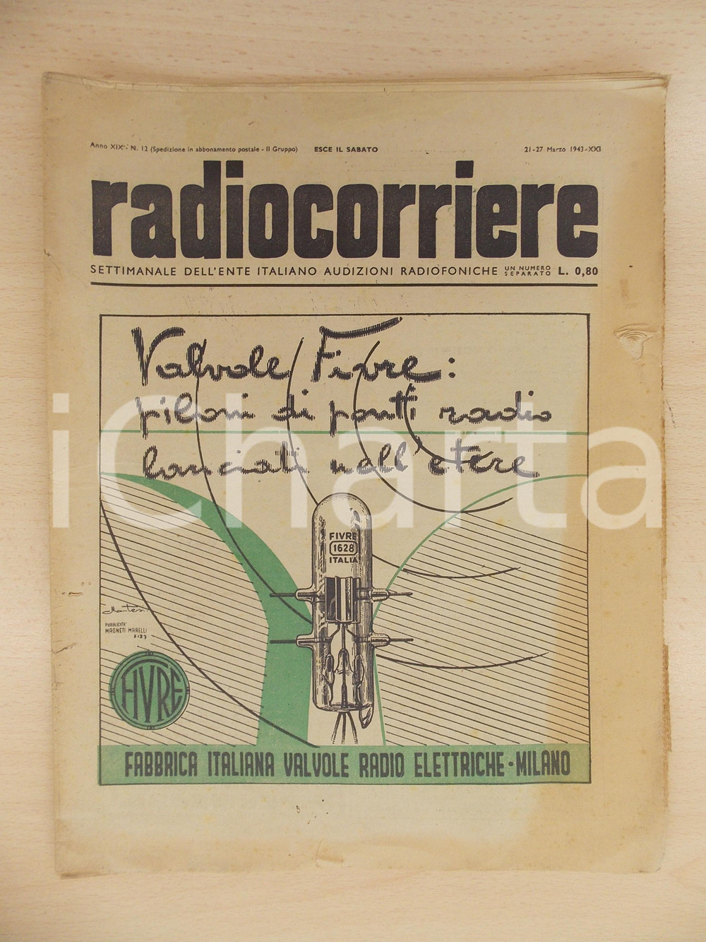 Giornale, rivista storica 1943 RADIOCORRIERE EIAR Truppe italiane in TUNISIA Valvole radio FIVRE Giornale 1