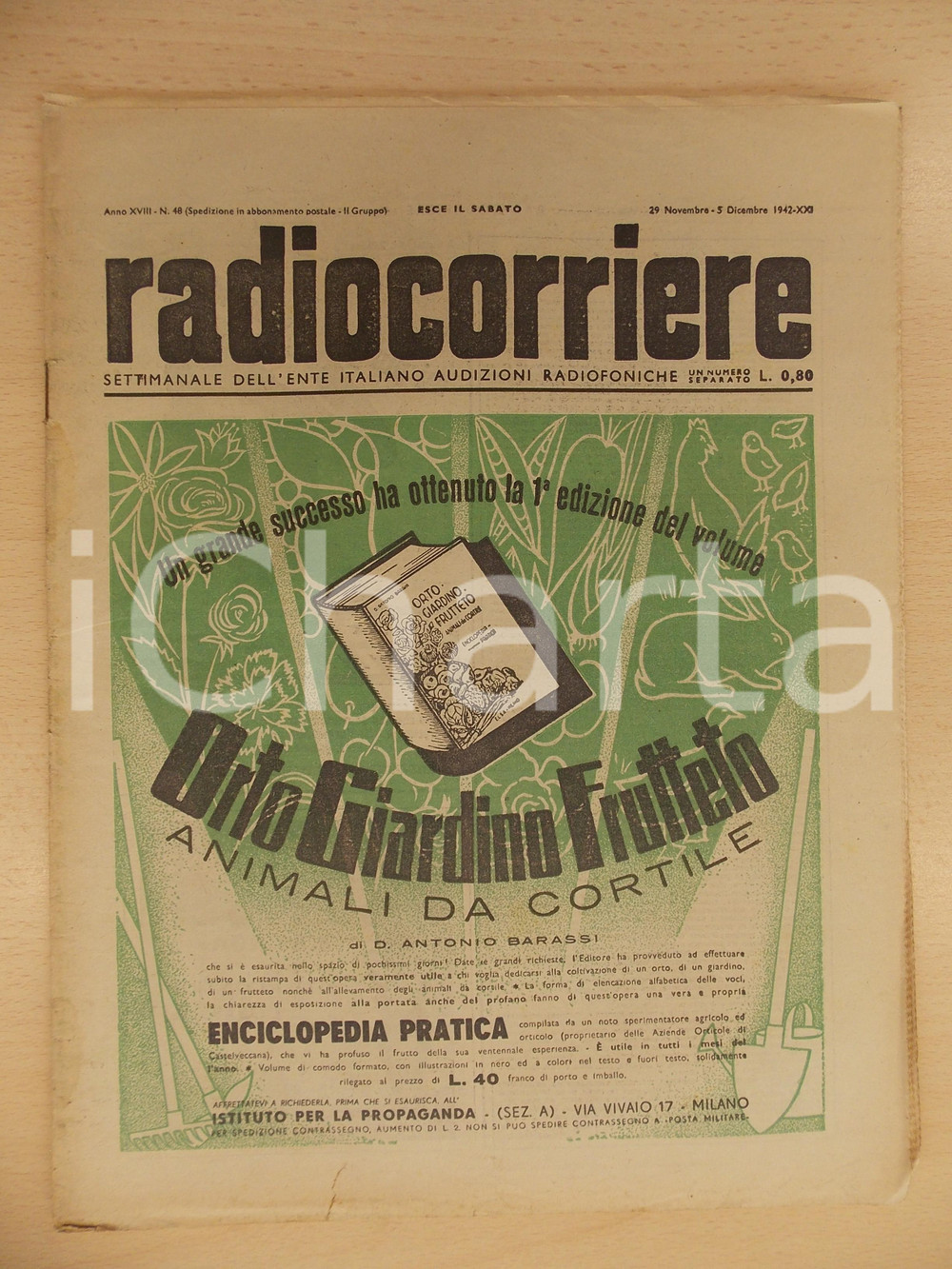 1942 RADIOCORRIERE EIAR Guerra in Africa Settentrionale Orto di Antonio BARASSI DATA: 29 novembre - 5 dicembre 1942  TITOLO: RADIOCORRIERE EIAR - LA GUERRA IN AFRICA SETTENTRIONALE  DESCRIZIONE: Giornale d'epoca.PAGINE: 24  FORMATO: cm 25 x 34  CONDIZIONI: buone.  Giornale d'epoca, originale, autentico.     originale e autentica 1
