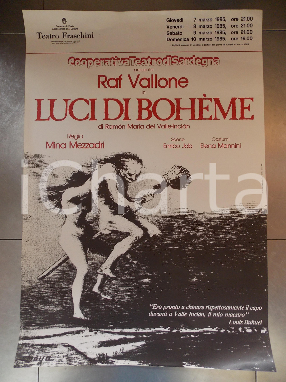 Materiale pubblicitario d’epoca 1985 PAVIA TEATRO FRASCHINI Cooperativa Teatro SARDEGNA Raf VALLONE BohÃ¨me 1