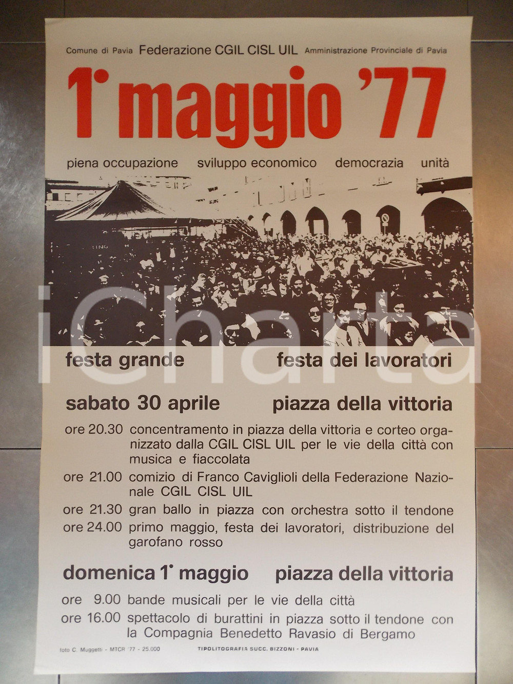 1977 PAVIA Festa grande dei lavoratori in Piazza VITTORIA *Manifesto cm 100 x 64