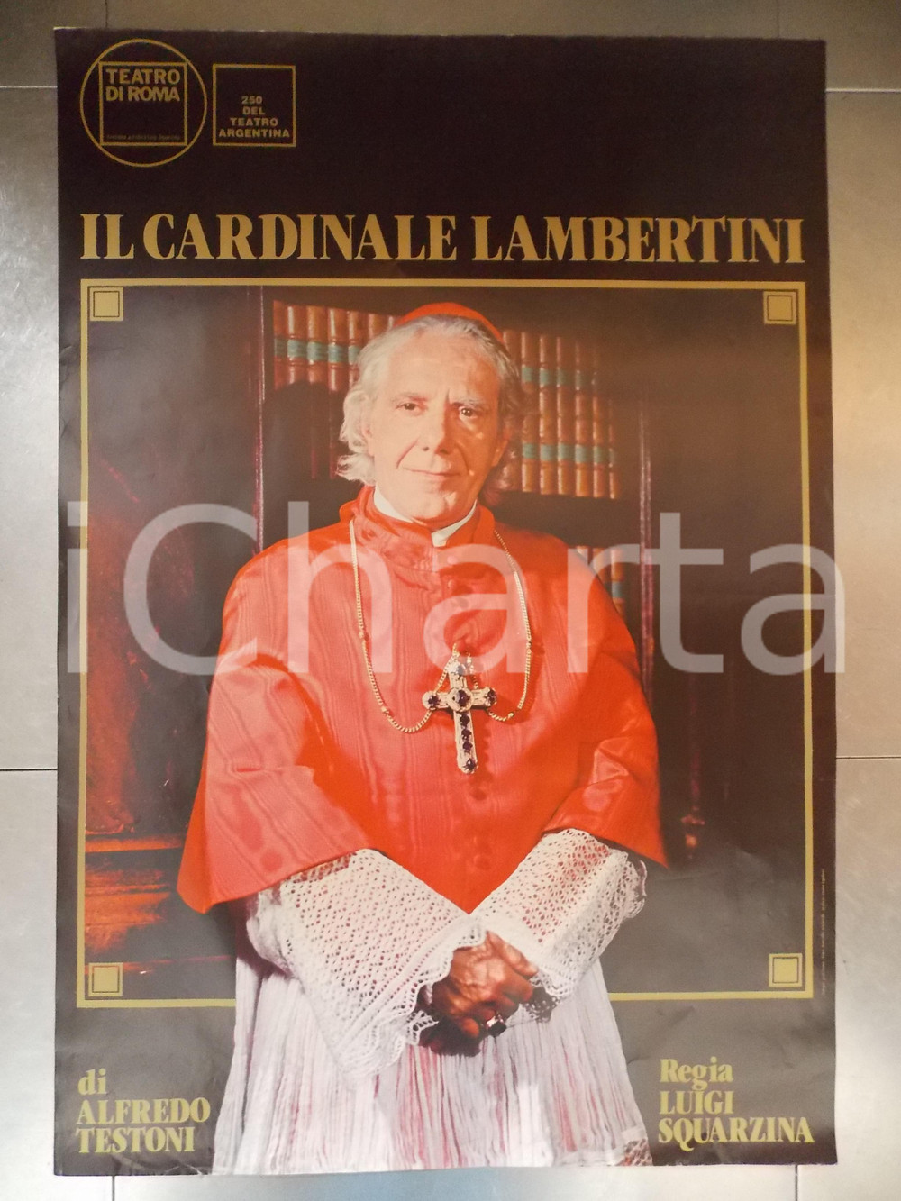 Materiale pubblicitario d’epoca 1984 ROMA CINEMA Il Cardinale LAMBERTINI Gianrico TEDESCHI Manifesto cm 100 x 70 1