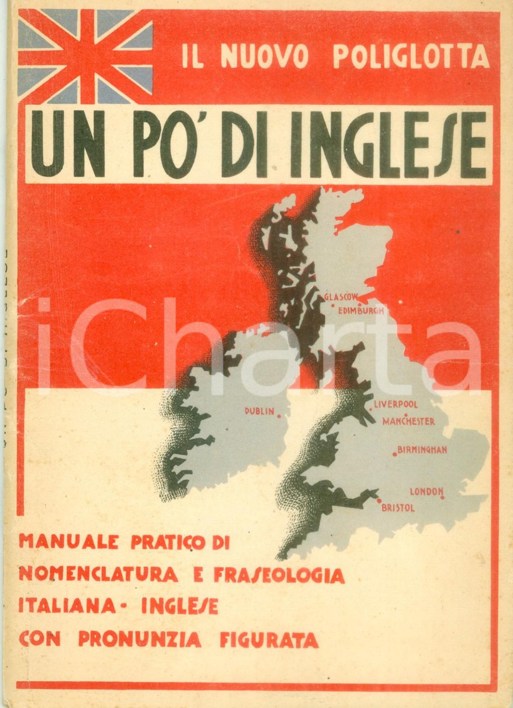 Libro, pubblicazione d epoca 1941 IL NUOVO POLIGLOTTA Un po  di inglese Manuale pratico di nomenclatura 1