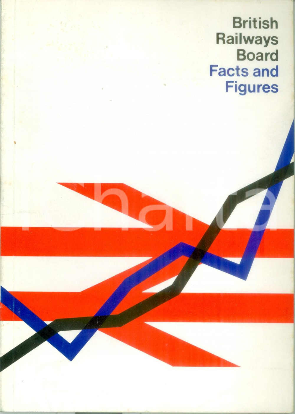 Libro, pubblicazione d epoca 1978 BRITISH RAILWAYS BOARD Facts and Figures Opuscolo ILLUSTRATO 1