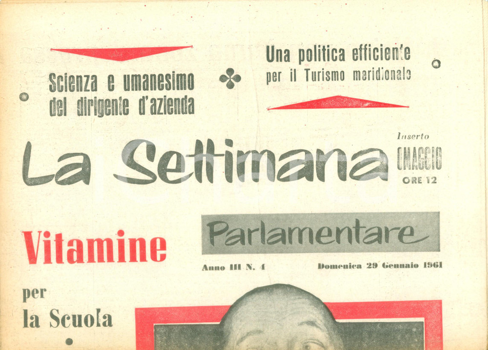 Giornale, rivista storica 1961 LA SETTIMANA PARLAMENTARE Quasi feudale il nostro sistema carcerario 1