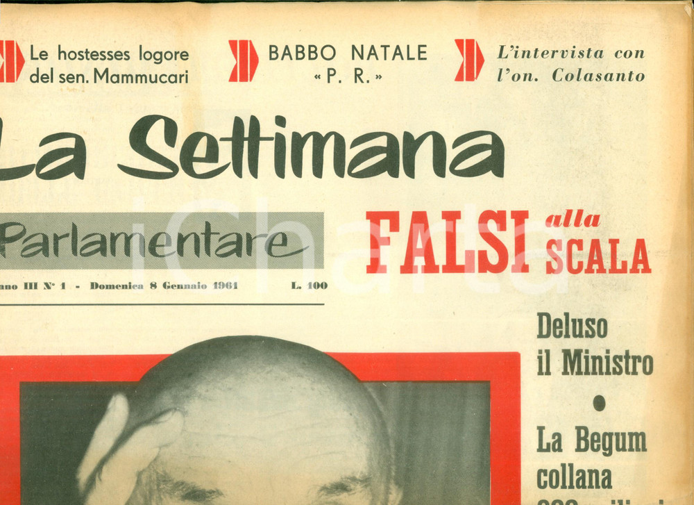 Giornale, rivista storica 1961 LA SETTIMANA PARLAMENTARE Gioielli falsi alla prima della SCALA Giornale 1