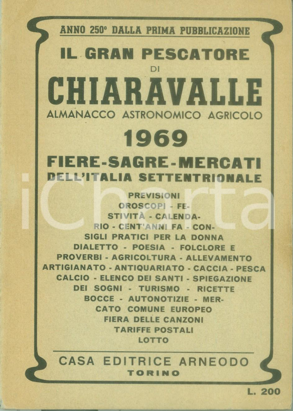 Libro, pubblicazione d epoca 1969 IL GRAN PESCATORE DI CHIARAVALLE Almanacco astronomico agricolo 1