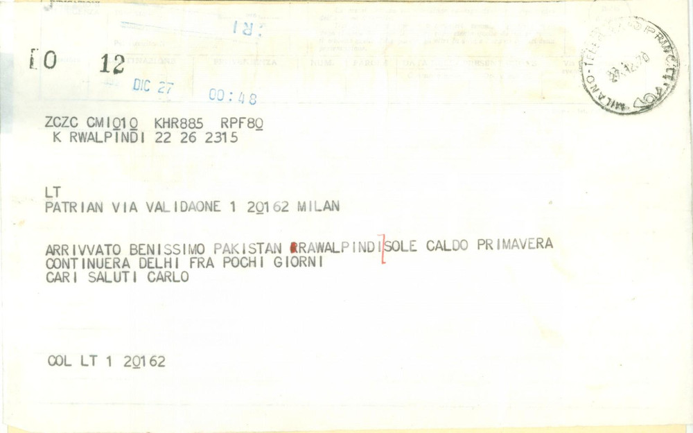 Documento originale, autentico 1970 RAWALPINDI PAKISTAN Carlo PATRIAN in viaggio per DELHI Telegramma 1
