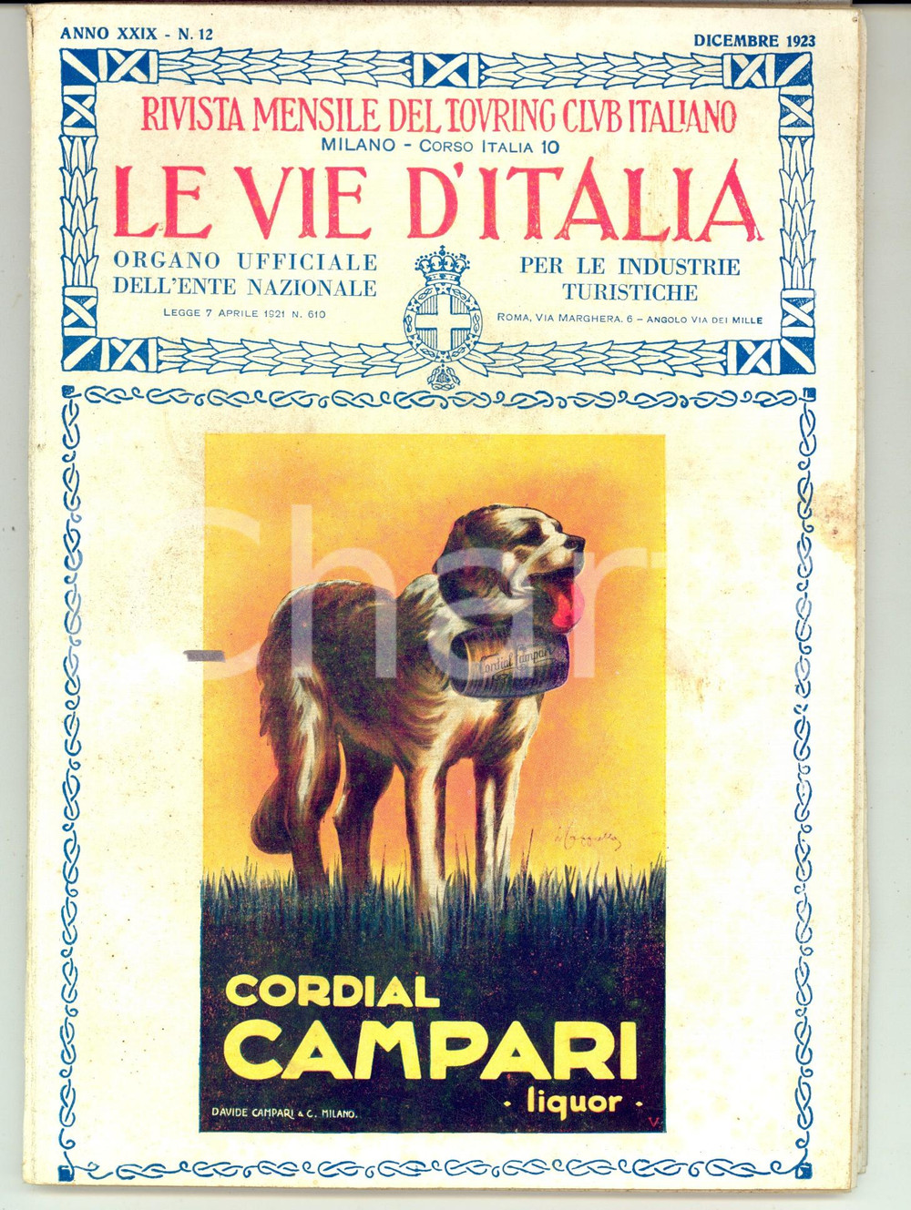 Giornale, rivista storica 1923 LE VIE D ITALIA TCI La nave Caio Duilio Rivista anno XXIX n° 12 CAMPARI 1