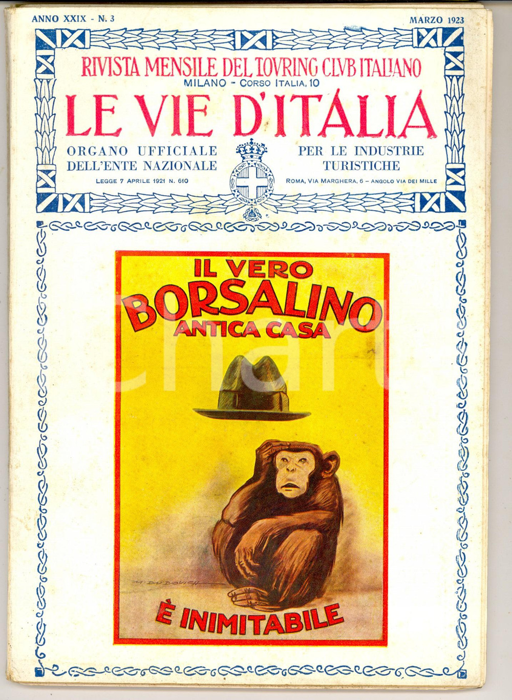 1923 LE VIE D'ITALIA TCI Feste tradizionali alla MADONNA DEL SASSO Anno XXIX nÂ°3 DATA: marzo 1923LUOGO: MILANOTITOLO: LE VIE D'ITALIA - ORGANO UFFICIALE DELL'ENTE NAZIONALE PER LE INDUSTRIE TURISTICHE  Anno XXIX n. 3  DESCRIZIONE: Rivista di viaggi d'epoca. All'interno, articoli sulla festa della "seconda di maggio" a Madonna del Sasso e sulla Rocca di Spoleto. Numerose illustrazioni e pubblicit&agrave; d'epoca all'interno.  EDITORE: Touring Club Italiano - Milano  PAGINE: 130  FORMATO: cm 17 x 24  CONDIZIONI: mediocri (legatura lenta; macchie alle brossure).  Rivista d'epoca, originale, autentica.     originale e autentica 1