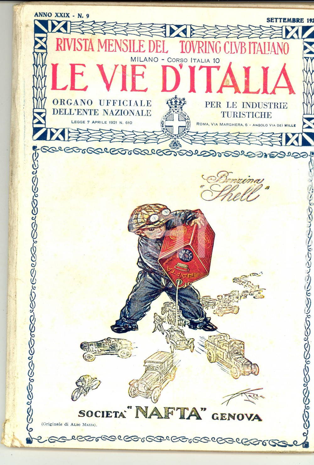 Giornale, rivista storica 1923 LE VIE D ITALIA TCI La rotabile Selva di CadoreForcella ZoniaCortina nÂ°9 1