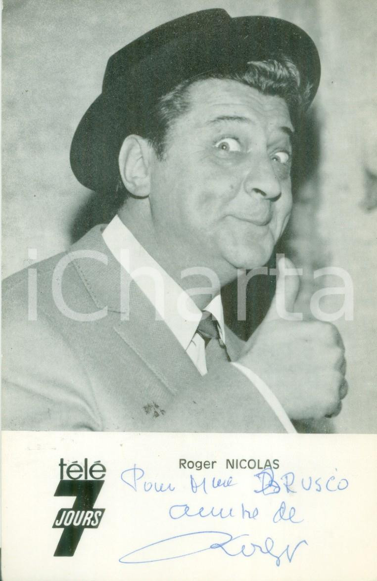 Autografo originale 1965 ca Attore Roger NICOLAS TÃ©lÃ© Jours Fotografia seriale con AUTOGRAFO 1