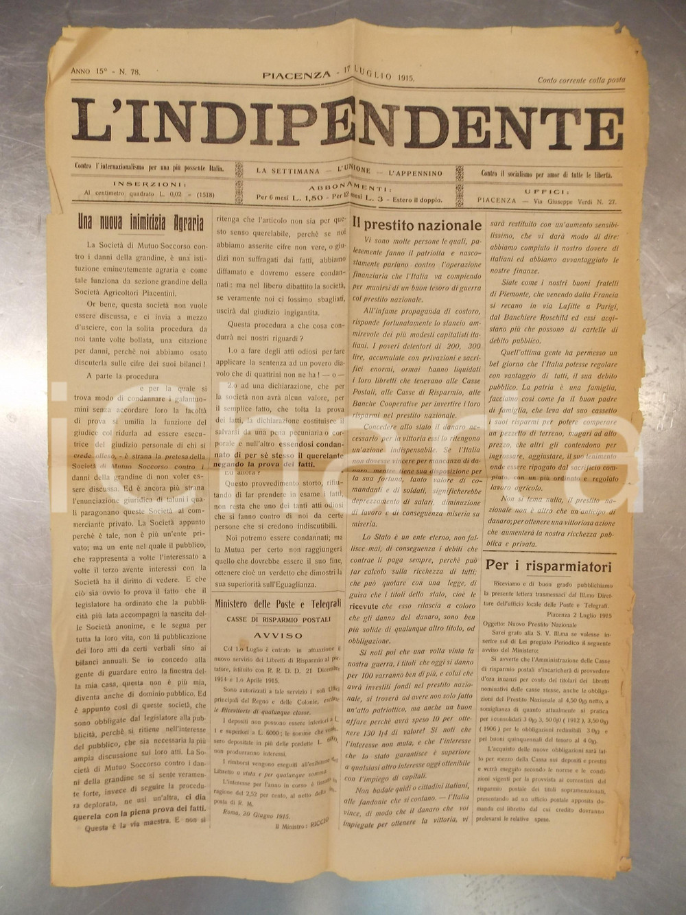 1915 PIACENZA Giornale L'INDIPENDENTE SocietÃ  di Mutuo Soccorso querela giornale DATA: 17 luglio 1915LUOGO: PIACENZATITOLO: L'INDIPENDENTELA SOCIETA' DI MUTUO SOCCORSO QUERELA IL GIORNALEDESCRIZIONE: Giornale d'epoca con articolo dedicato alla querela intentata dalla Societ&agrave; di Mutuo Soccorso contro il giornale:"... questa societ&agrave; non vuole essere discussa, e ci invia... una citazione per danni, perch&eacute; noi abbiamo osato discuterla sulle cifre dei suoi bilanci!...".PAGINE: 4FORMATO: cm 35 x 50CONDIZIONI: POOR (piegature coeve e lievi strappi ai margini).    originale e autentica 1