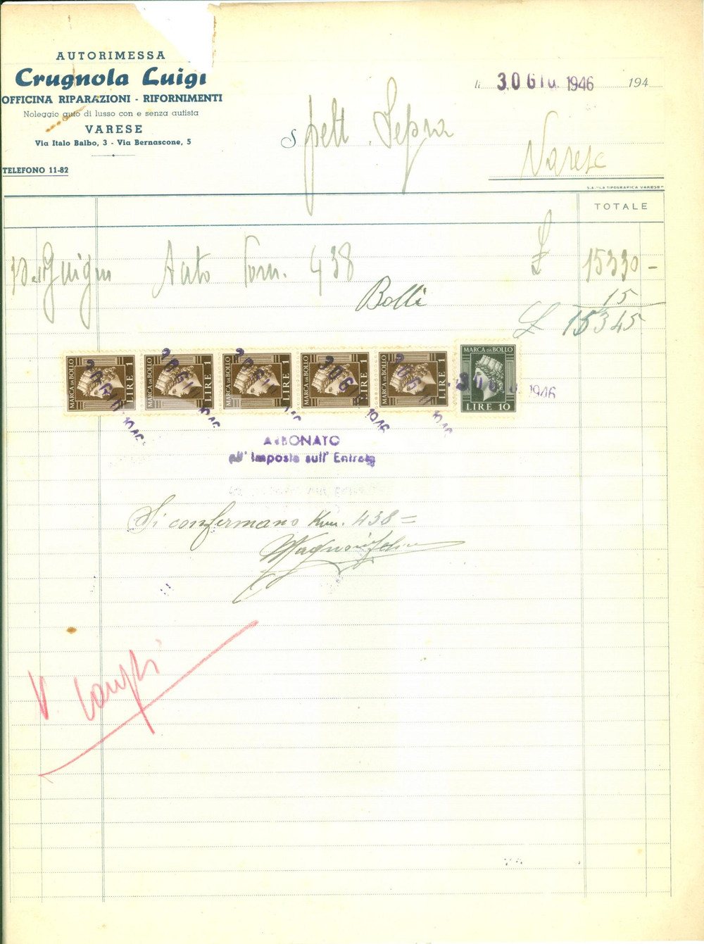 Documento originale, autentico 1946 VARESE Autorimessa Luigi CRUGNOLA Officina riparazioni Fattura DANNEGGIATA 1