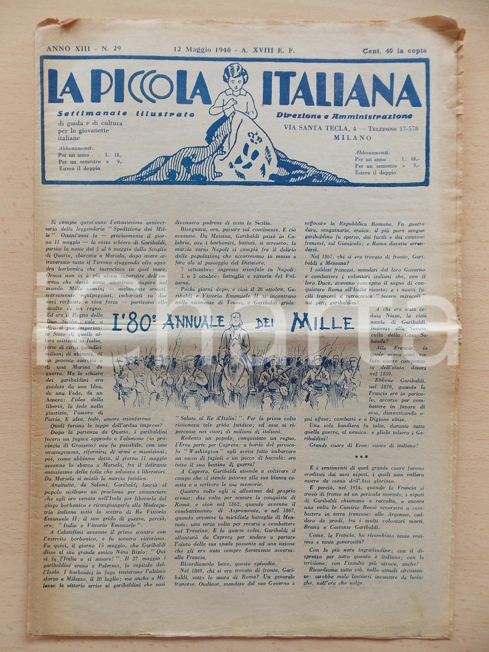 Giornale, rivista storica 1940 LA PICCOLA ITALIANA 80Â° Annuale dei MILLE di Giuseppe GARIBALDI Giornale 1