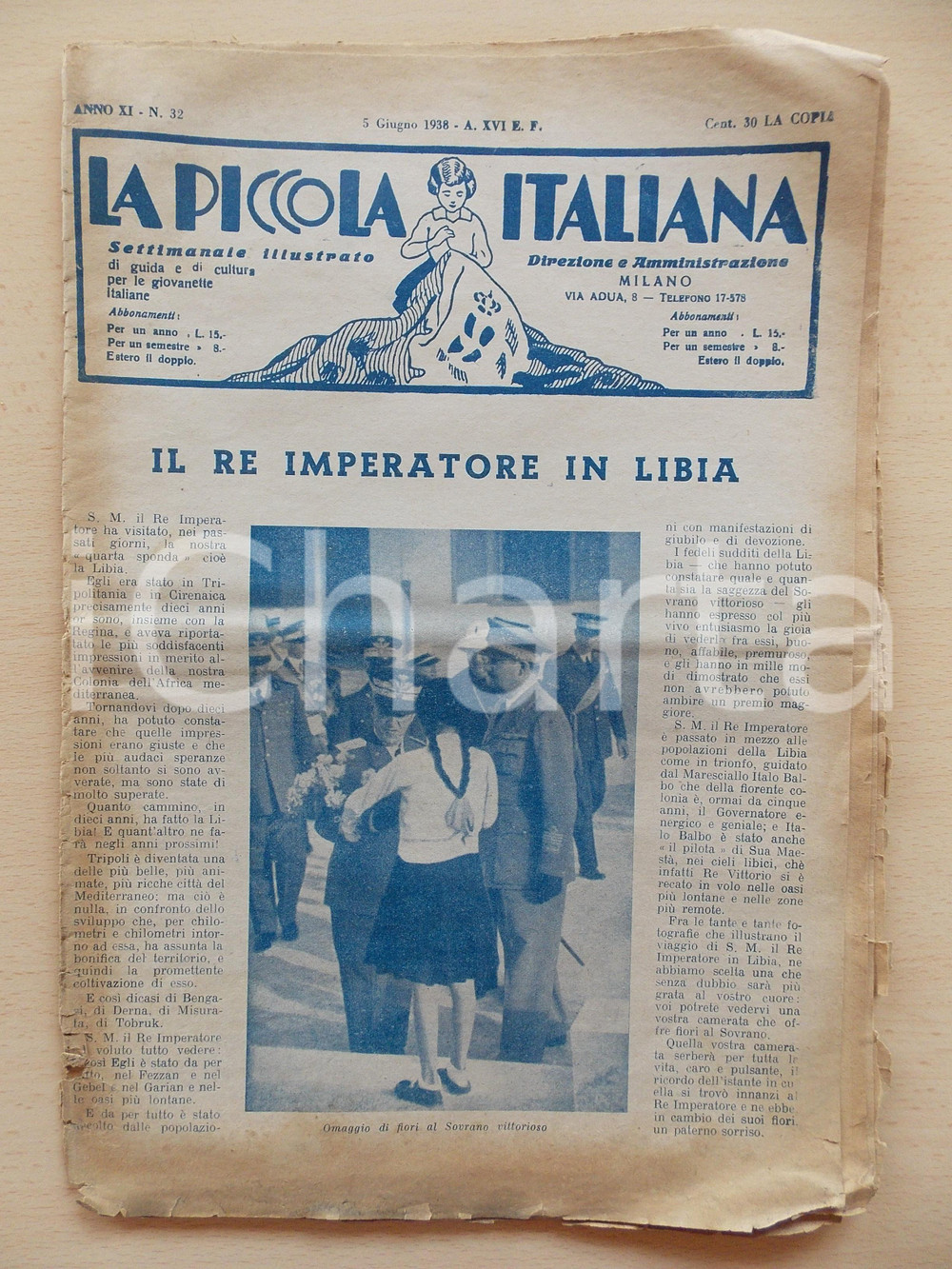 Giornale, rivista storica 1940 LA PICCOLA ITALIANA Vittorio Emanuele III visita la SIRIA Rivista 1