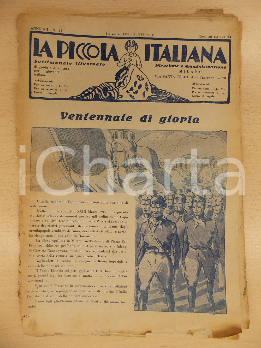 Giornale, rivista storica 1939 LA PICCOLA ITALIANA Ventennale di gloria Rivista DANNEGGIATA nÂ° 21 1