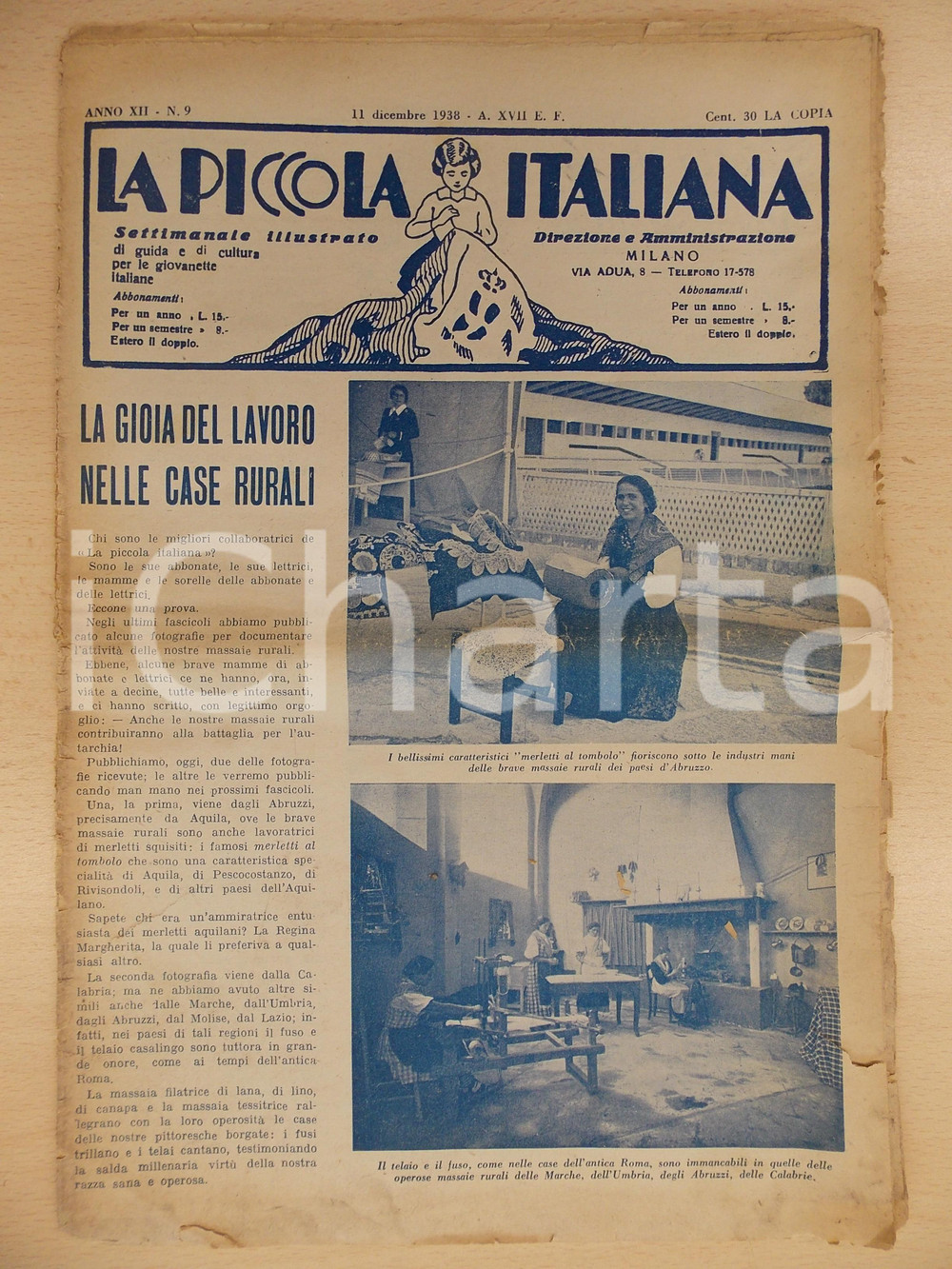 Giornale, rivista storica 1938 LA PICCOLA ITALIANA La gioia del lavoro nelle case rurali Rivista nÂ°9 1