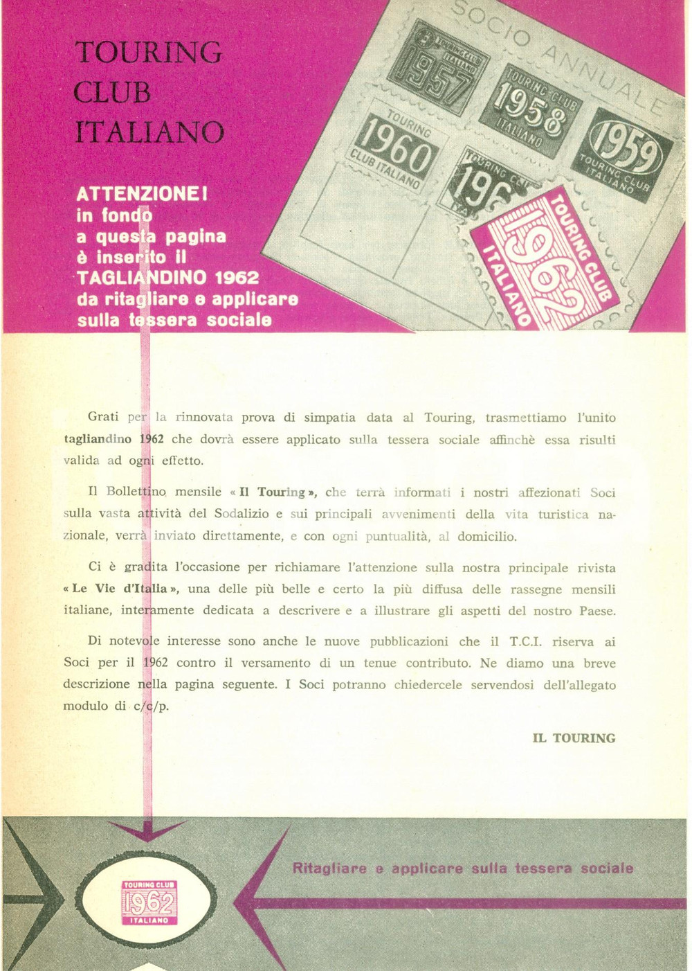 Materiale pubblicitario d’epoca 1962 TOURING CLUB ITALIANO Opuscolo pubblicitario abbonamento con tagliandino 1