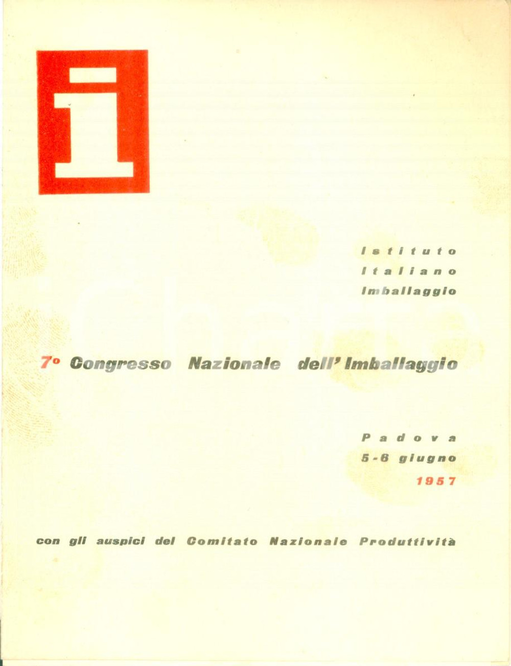 Materiale pubblicitario d’epoca 1957 PADOVA 7Â° Congresso Nazionale dell Imballaggio Opuscolo con programma 1