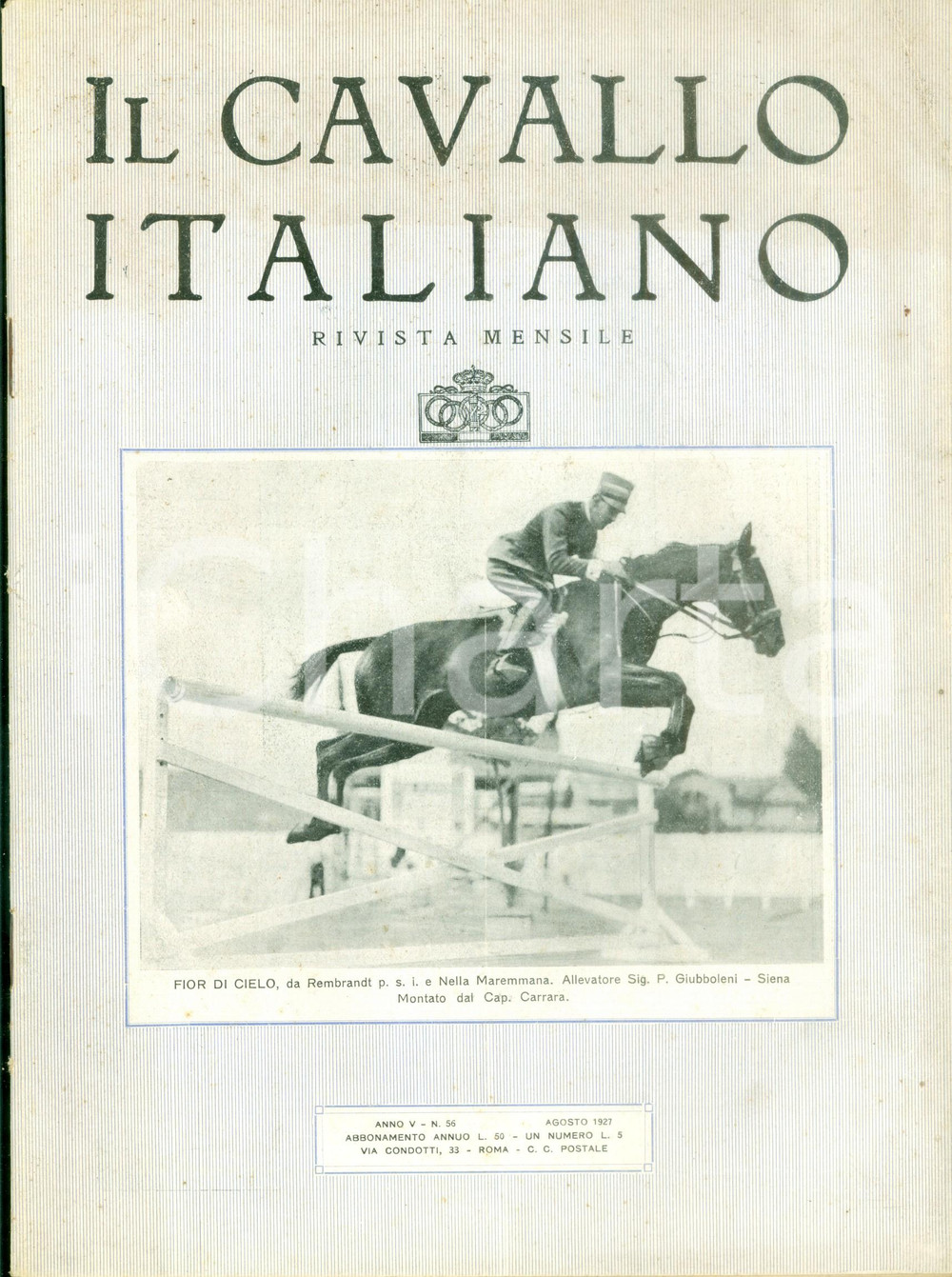 Giornale, rivista storica 1927 IL CAVALLO ITALIANO Rivista FISE Echi prove olimpioniche Anno XV nÂ° 56 1