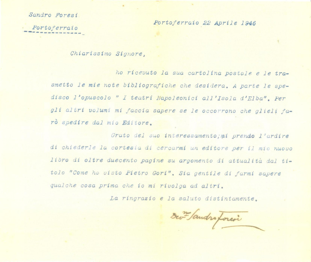 Autografo originale 1946 PORTOFERRAIO LI Scrittore Sandro FORESI cerca un editore AUTOGRAFO 1