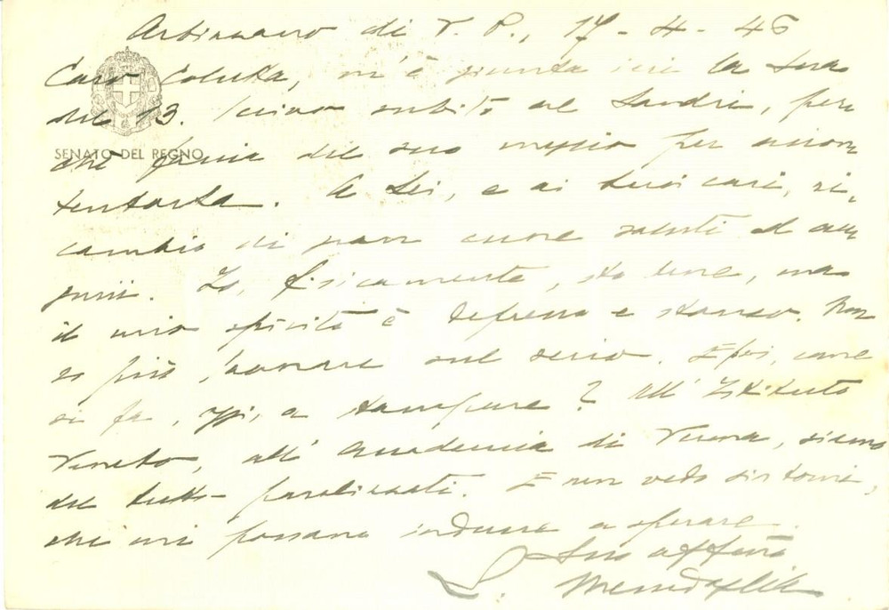 Autografo originale 1946 ARBIZZANO DI VALPOLICELLA Senatore Luigi MESSEDAGLIA depresso AUTOGRAFO 1