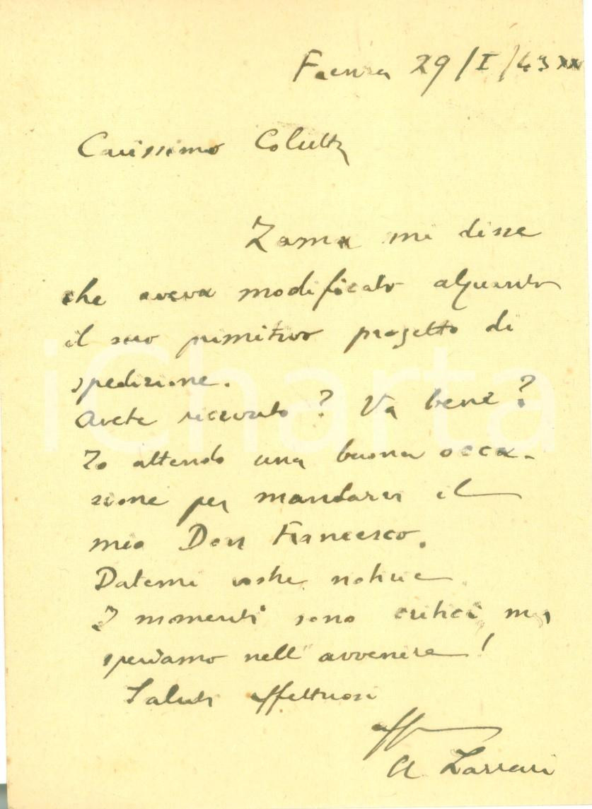 Autografo originale 1943 FAENZA Momenti critici, ma speriamo nell avvenire Alfonso LAZZARI AUTOGRAFO 1