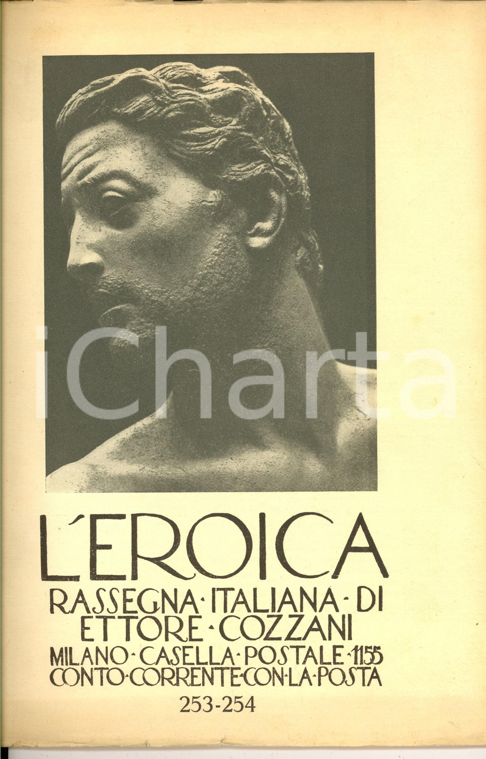 Giornale, rivista storica 1939 MILANO L EROICA ETTORE COZZANI Opere di Franco ASCO Anno XXVIII 253254 1