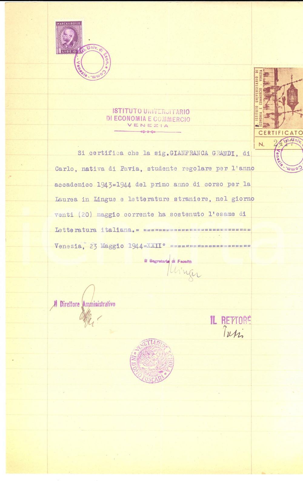 Documento originale, autentico 1944 UNIVERSITA  DI VENEZIA Certificato esami Gianfranca GRANDI Economia 1