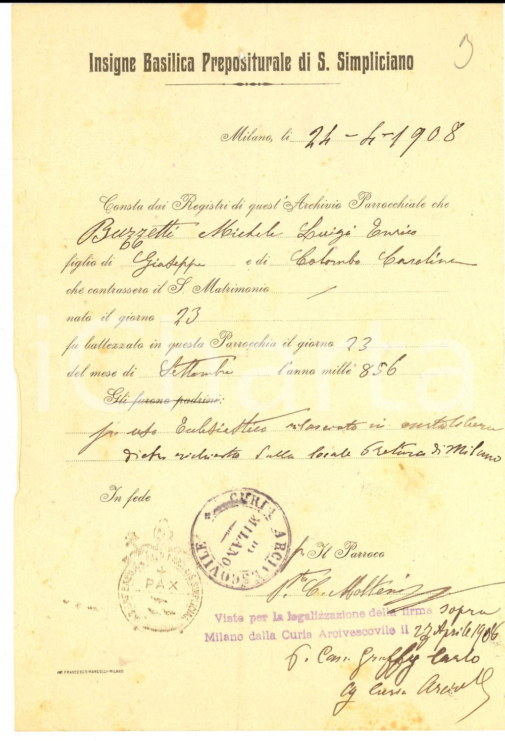 Documento originale, autentico 1908 MILANO Parrocchia di SAN SIMPLICIANO Battesimo di Michele BUZZETTI 1