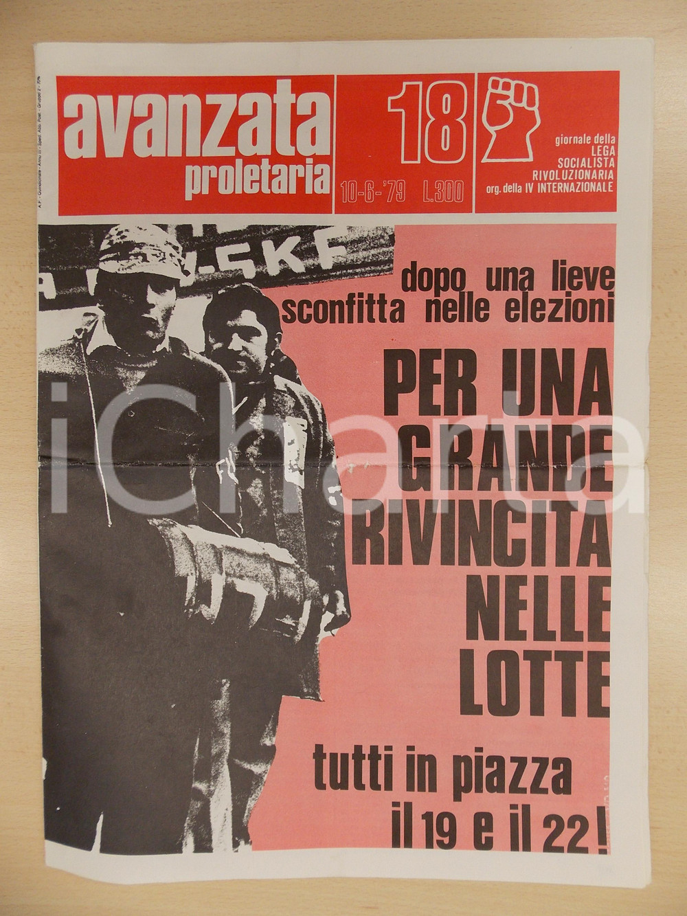 Giornale, rivista storica 1979 AVANZATA PROLETARIA Fronte Operaio sconfitto alle elezioni vuole rivincita 1
