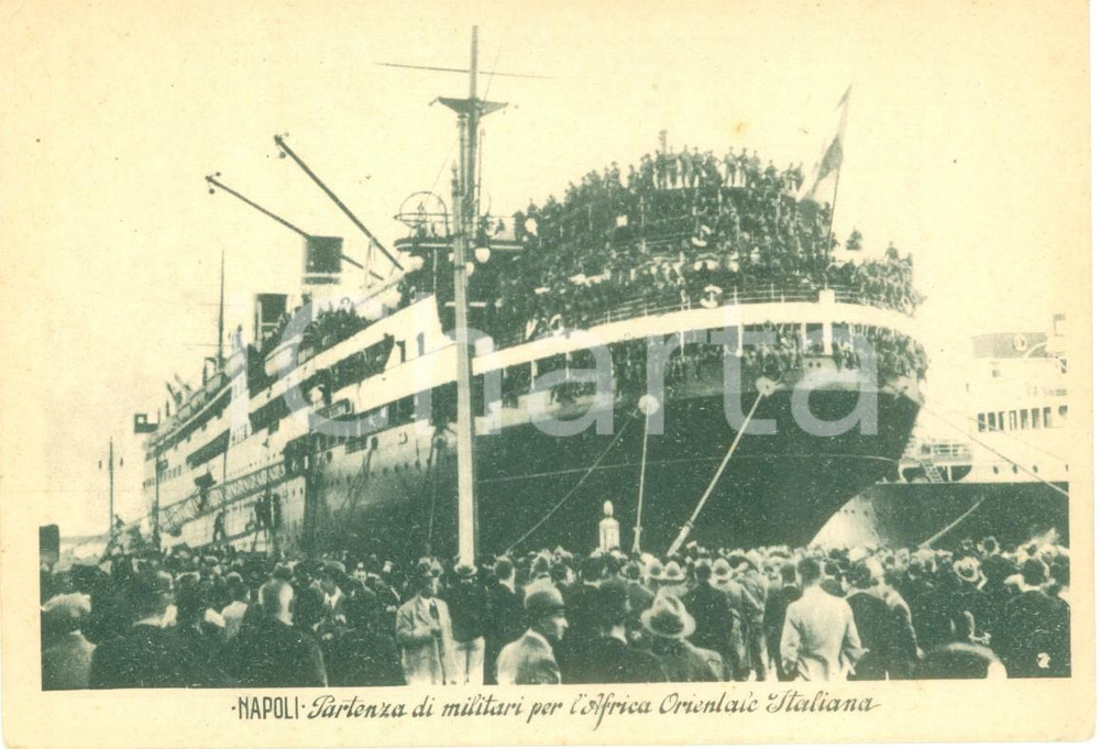 Cartolina originale da collezione 1940 ca NAPOLI Partenza dei militare per l AFRICA ORIENTALE ITALIANA Cartolina 1