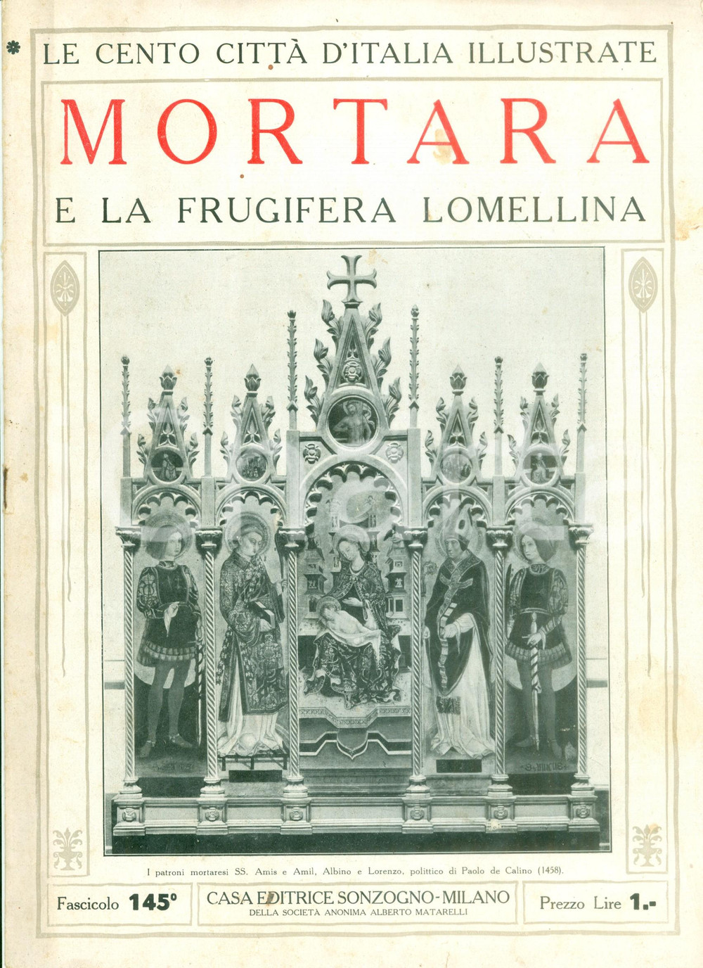 Giornale, rivista storica 1925 LE CENTO CITTA  D ITALIA Mortara e frugifera LOMELLINA Rivista ILLUSTRATA 1