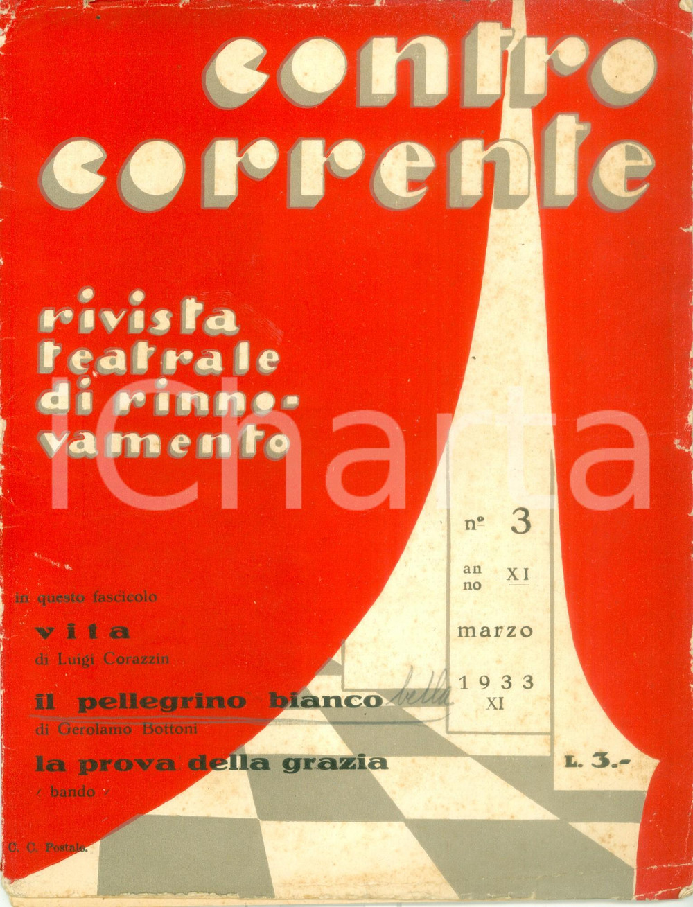 Giornale, rivista storica 1933 CONTROCORRENTE Rivista teatrale di rinnovamento Luigi CORAZZIN DANNEGGIATA 1