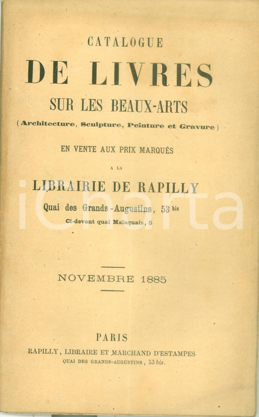 Libro, pubblicazione d epoca 1885 PARIS Librairie RAPILLY Catalogue livres sur les beauxarts Architecture 1