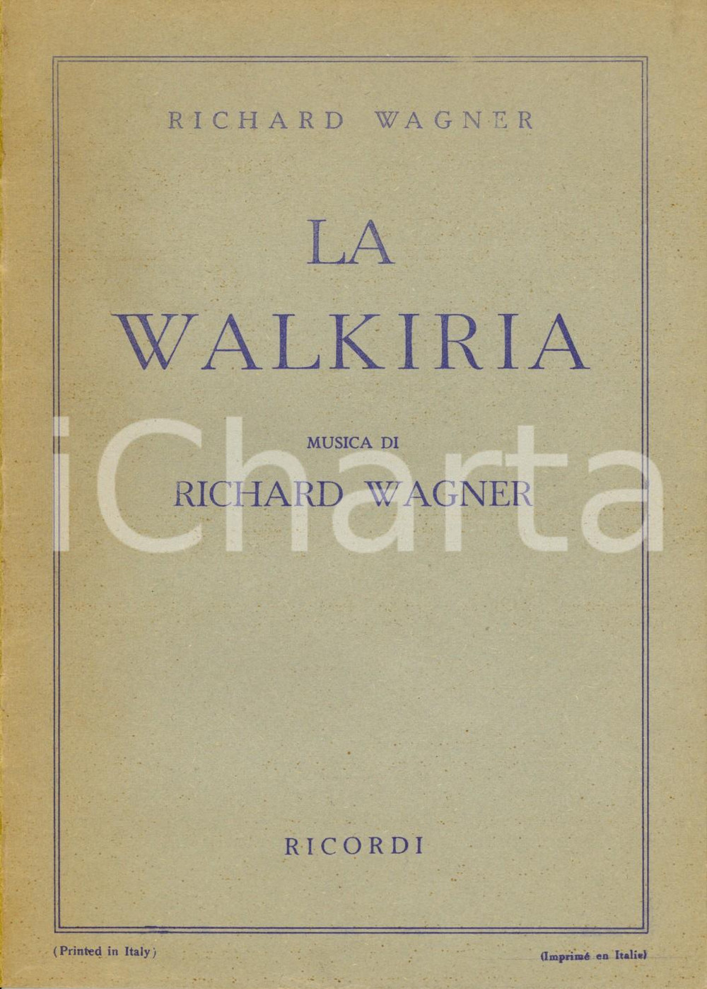Oggetto da collezione cartaceo 1950 Richard WAGNER La Walkiria  L anello del Nibelungo 1 giornata Ed. RICORDI 1