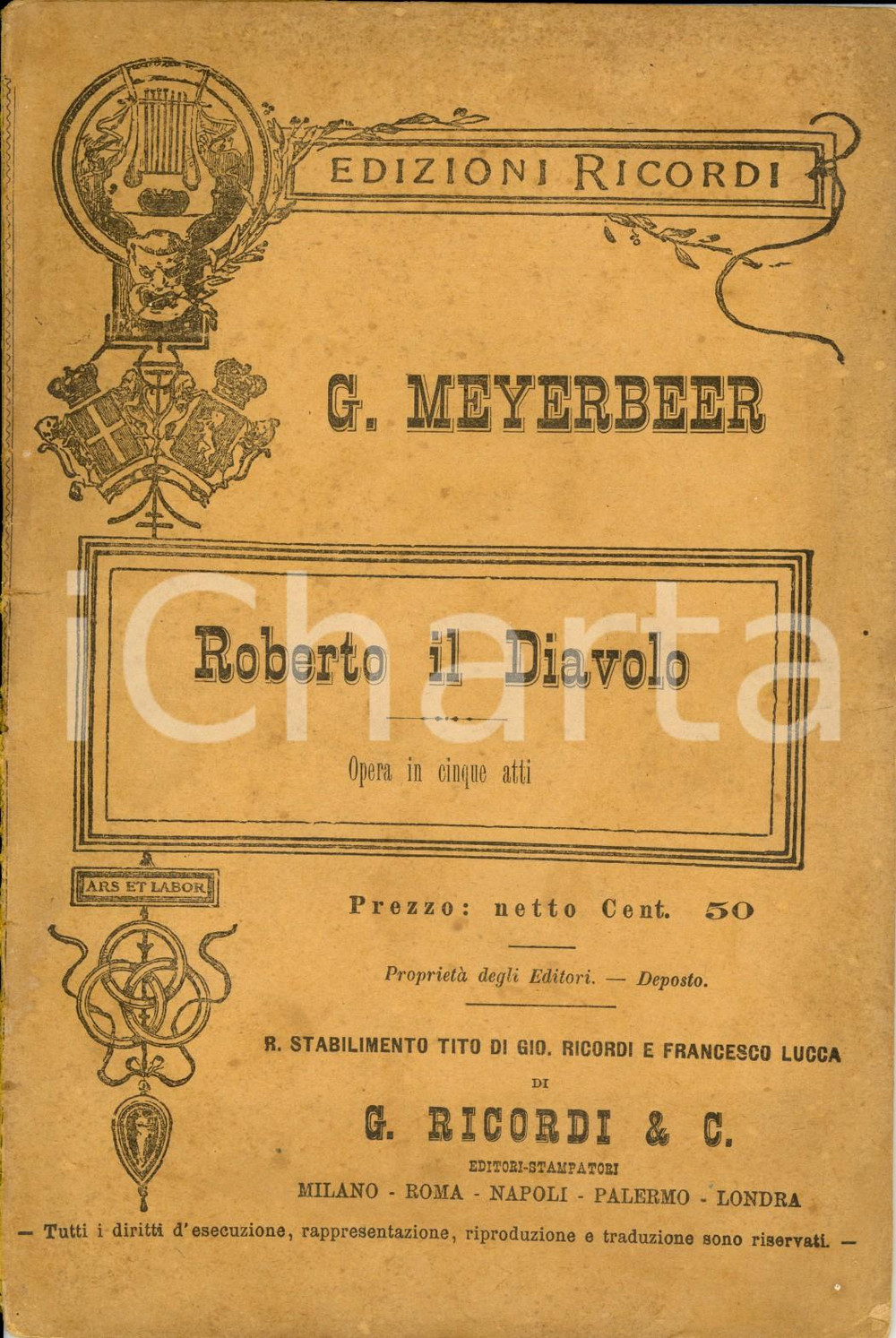Oggetto da collezione cartaceo 1889 Jakob MEYERBEER Roberto il Diavolo  Opera in 5 atti Edizioni RICORDI 1