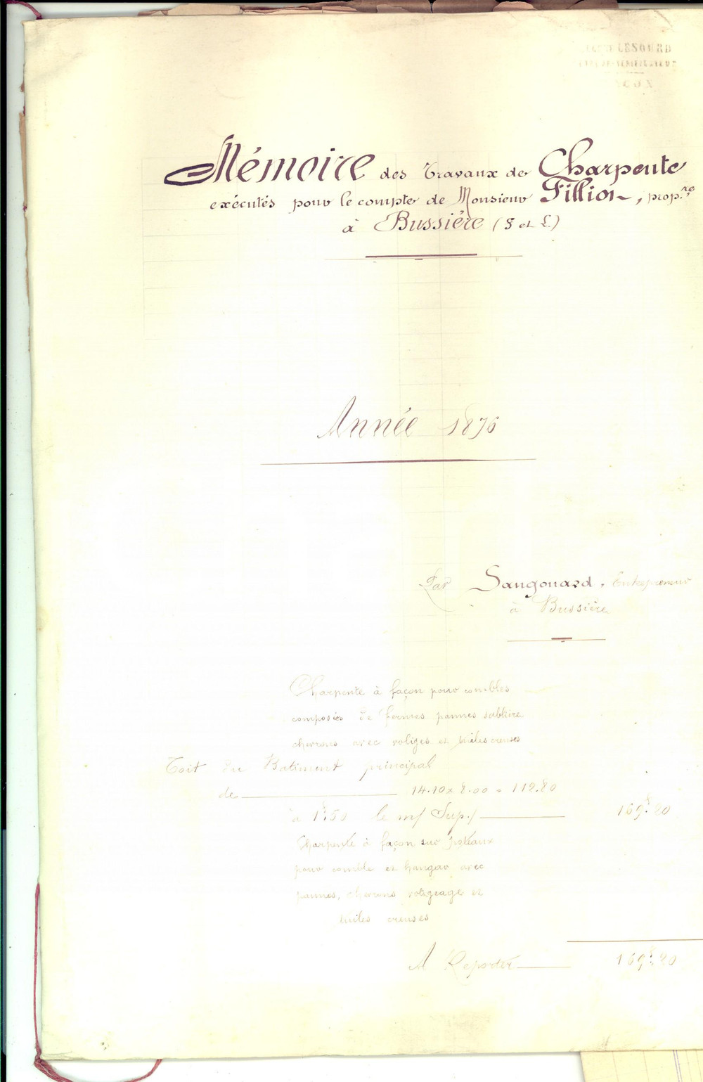 Documento originale, autentico 1876 BUSSIERES F Lavori di muratura per proprietario FILLION Manoscritto 1