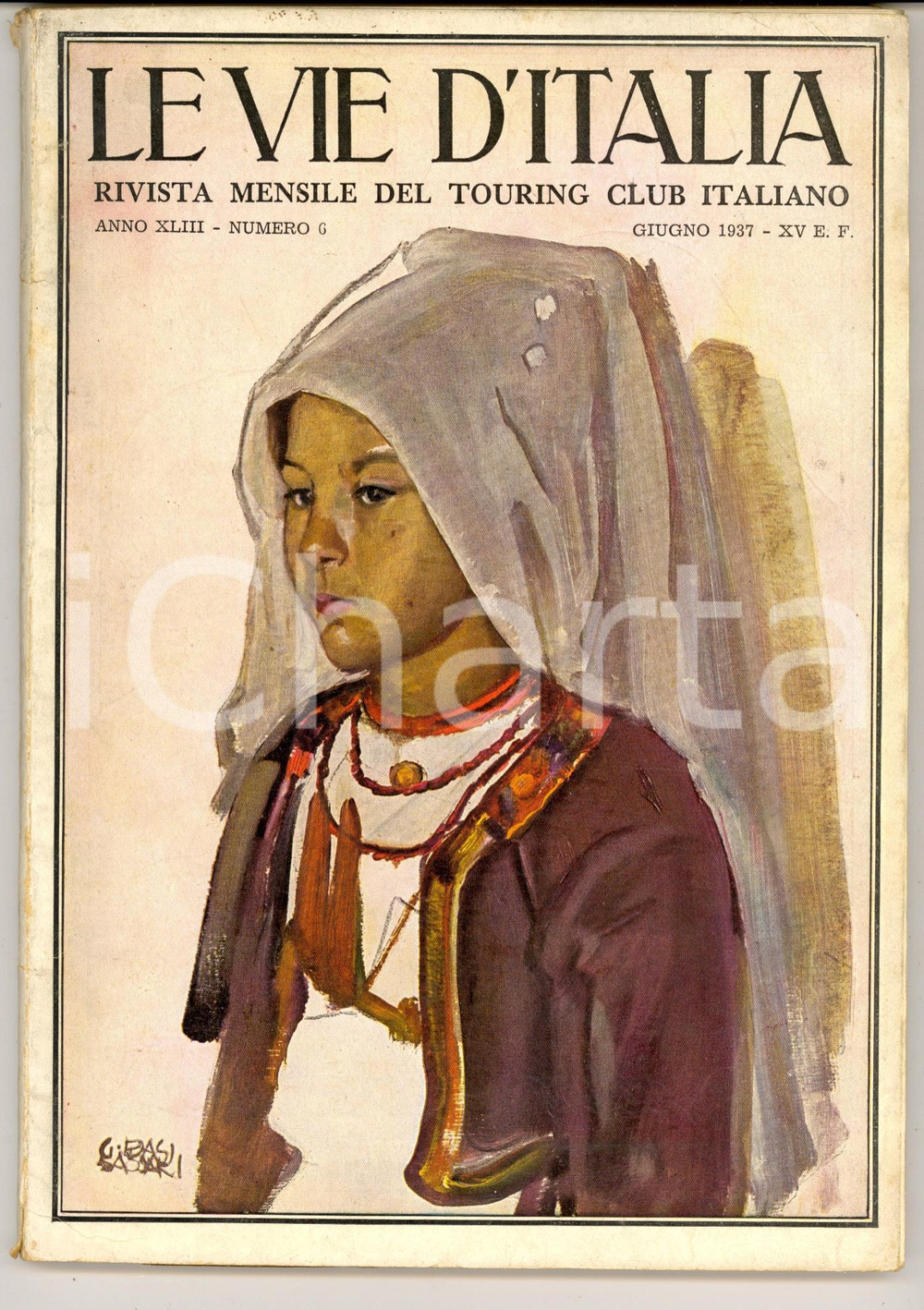 1937 LE VIE D'ITALIA TCI CARLOFORTE colonia genovese in Sardegna *Anno XLIII nÂ°6 DATA: giugno 1937LUOGO: MILANOTITOLO: LE VIE D'ITALIA - RIVISTA MENSILE DELLA CONSOCIAZIONE TURISTICA ITALIANA  Anno XLIII n. 6  DESCRIZIONE: Rivista di viaggi d'epoca. All'interno, articoli sulle Langhe, l'avvenire turistico della Libia e Carloforte. Numerose illustrazioni e pubblicit&agrave; d'epoca all'interno.  EDITORE: Consociazione Turistica Italiana - Milano  PAGINE: 100  FORMATO: cm 17 x 24  CONDIZIONI: mediocri (tagli al dorso e parziale distacco della copertina).  Rivista d'epoca, originale, autentica.     originale e autentica 1