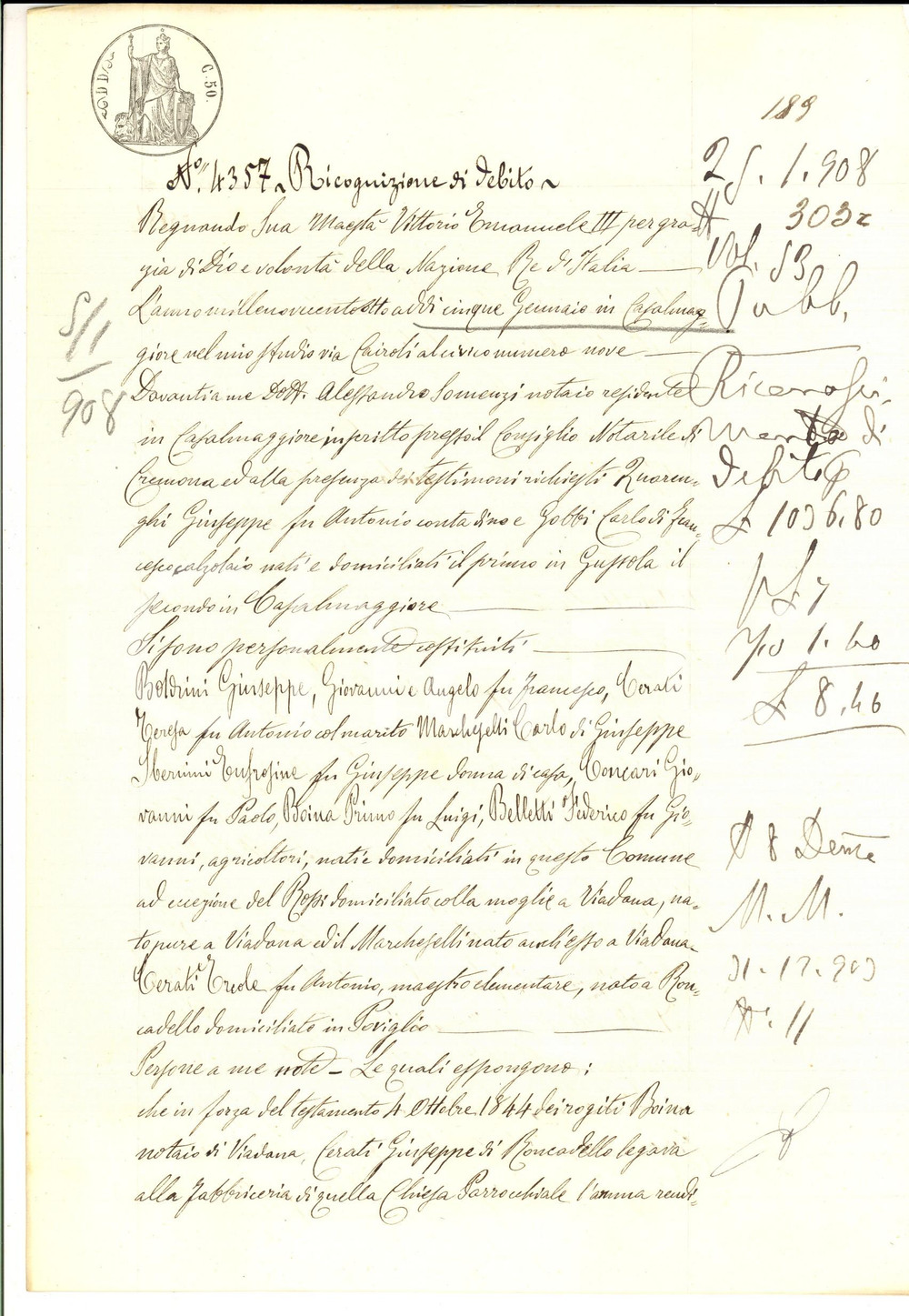 Documento originale, autentico 1908 CASALMAGGIORE CR Ricognizione di debito verso Fabbriceria di RONCADELLO 1