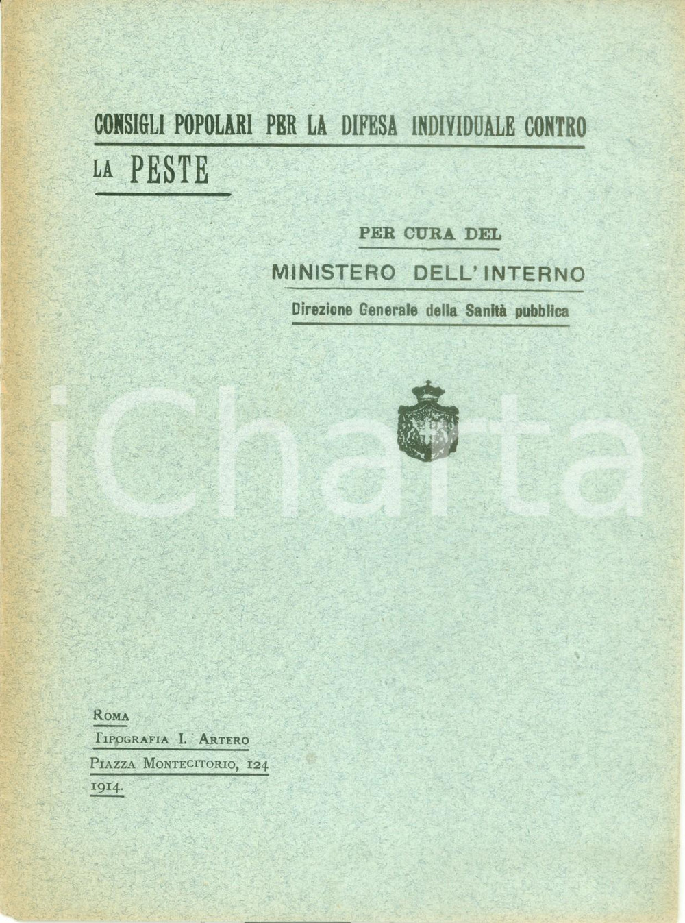 Documento originale, autentico 1914 SANITA  PUBBLICA Consigli popolari per la difesa contro la peste Opuscolo 1